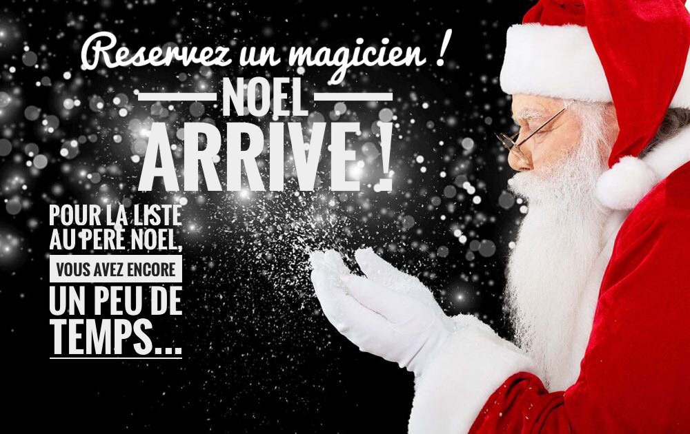Spectacle de Noël - Animation enfant - Magie Magicien